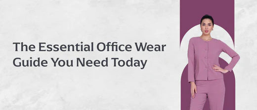 The Essential Office Wear Guide You Need Today